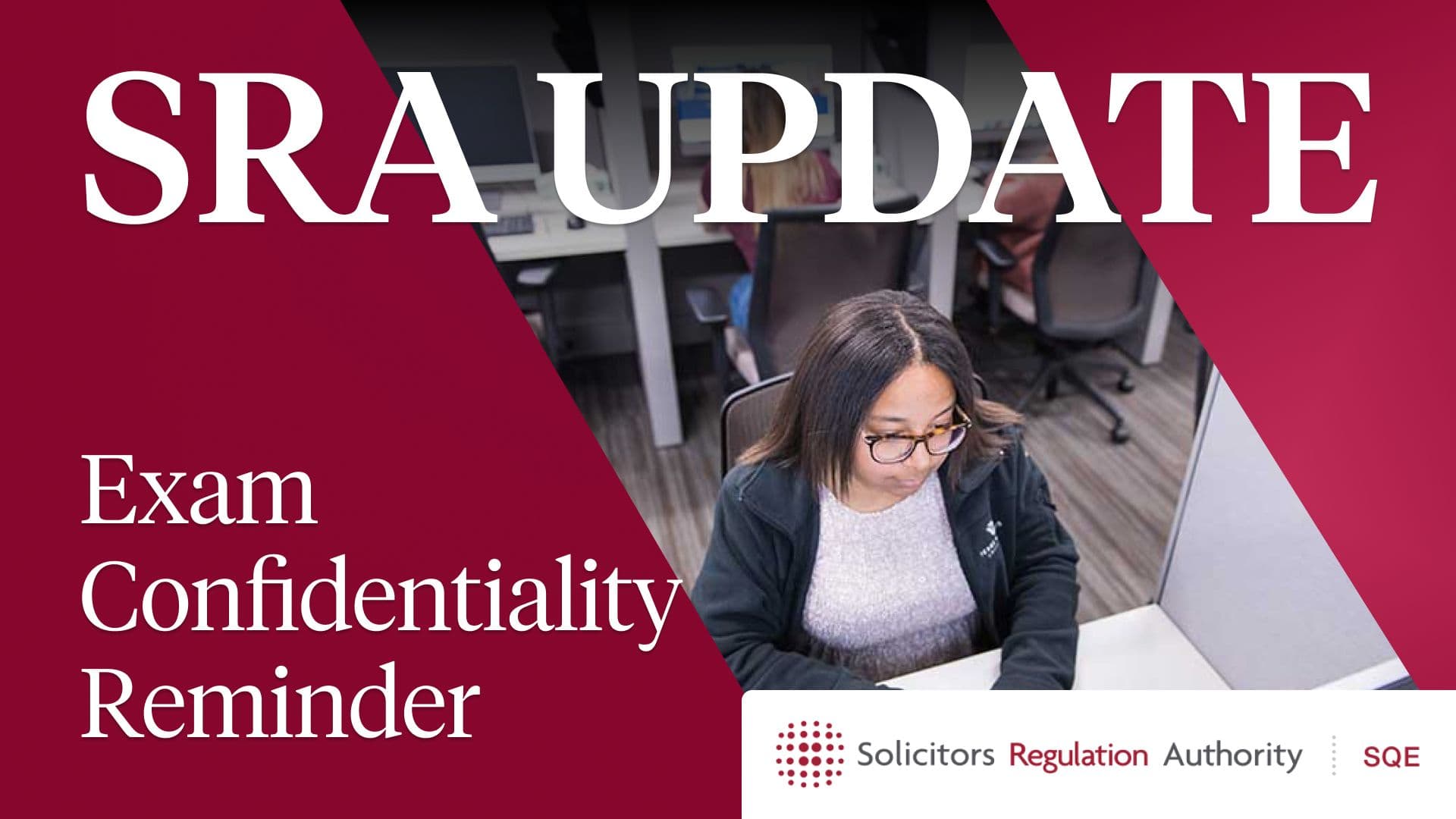 SQE1 July 2024 Exam Confidentiality Reminder by SRA
