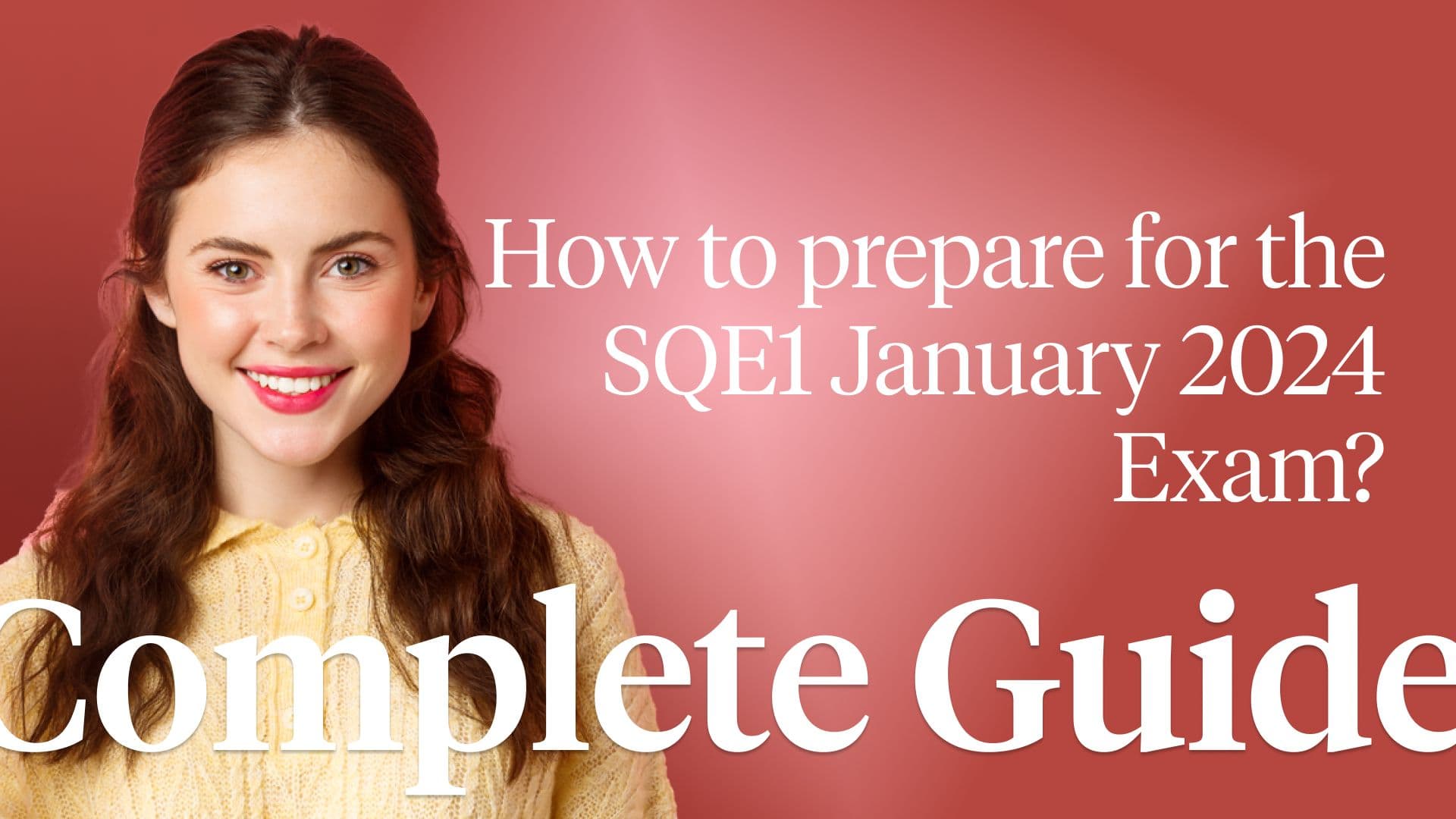 Guide: Start Now Your Prep for the SQE1 January 2025 Exam